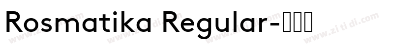 Rosmatika Regular字体转换
